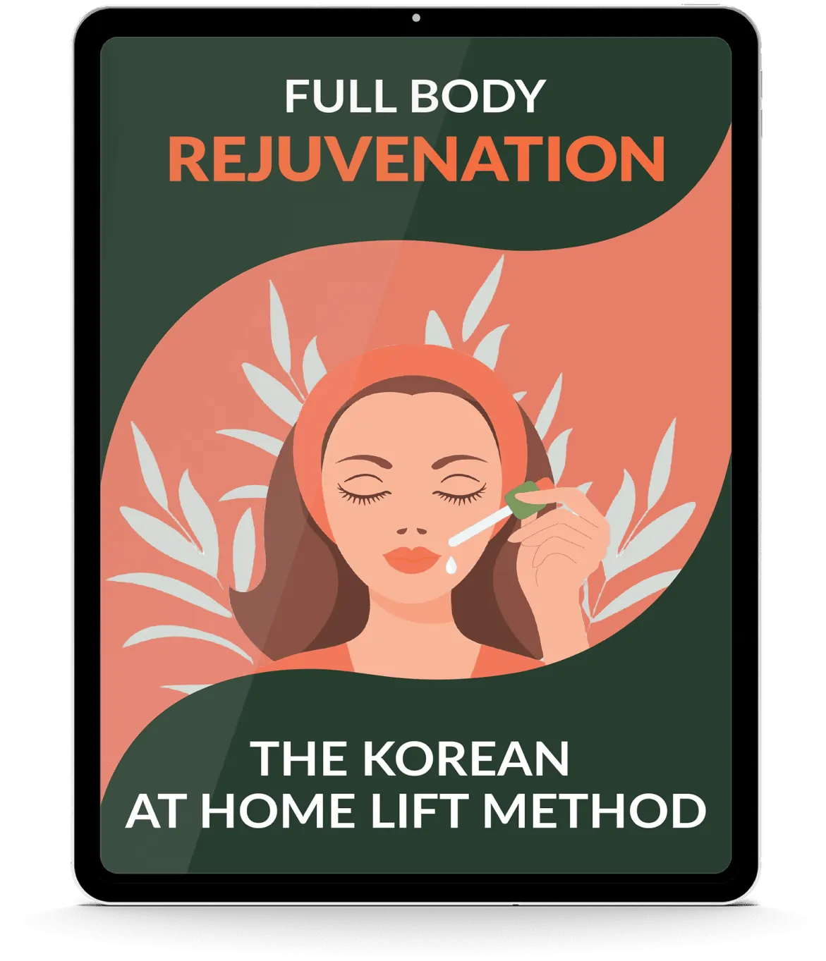  Bonus #1: Full-Body Rejuvenation – The Korean At-Home Lift Method